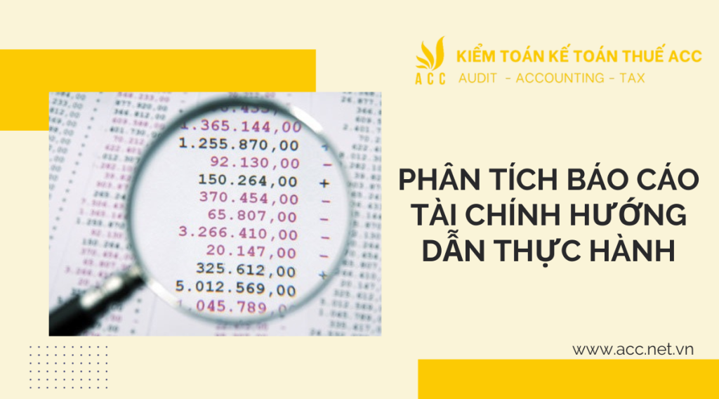 Phân tích báo cáo tài chính hướng dẫn thực hành