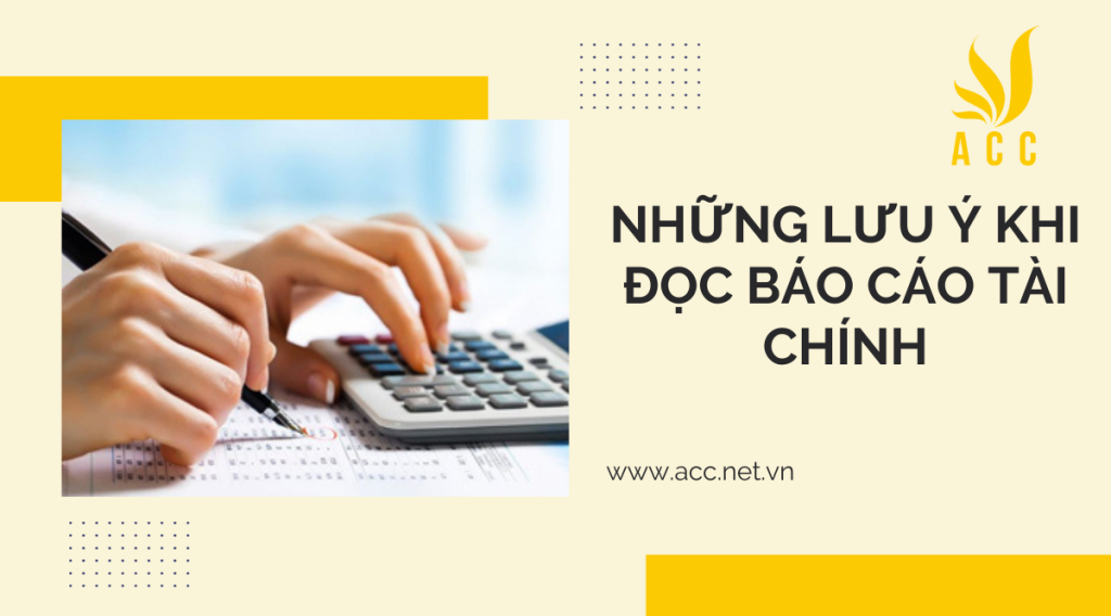 Cách đọc báo cáo tài chính để quản lý đầu tư hiệu quả  