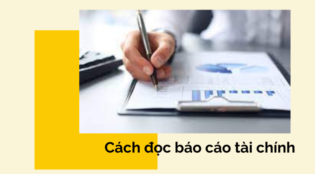 Cách đọc báo cáo tài chính