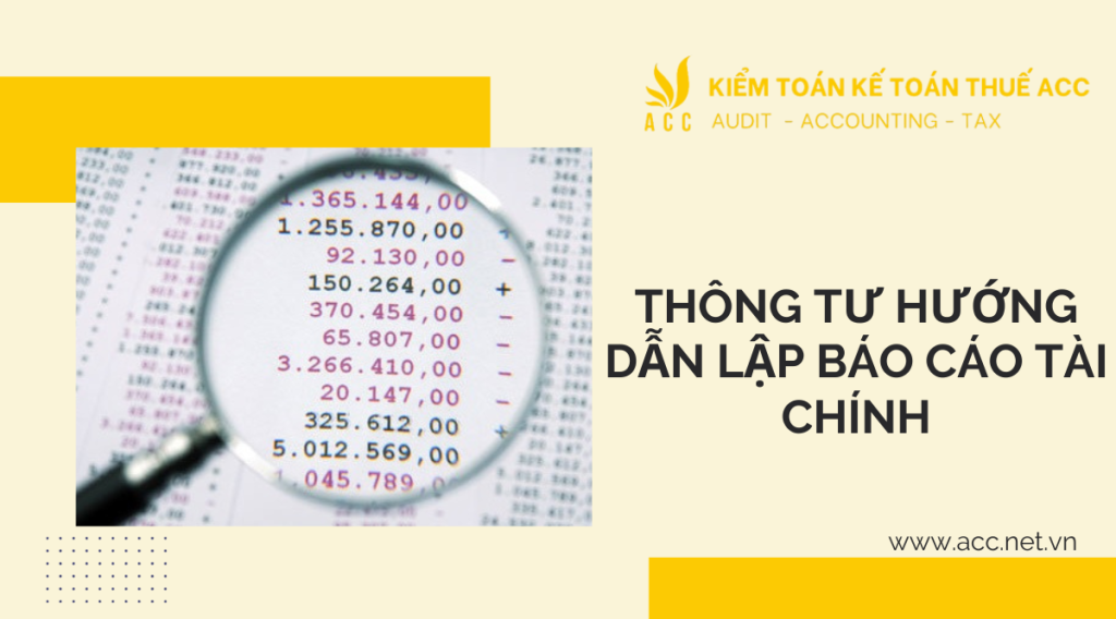 Thông tư hướng dẫn lập báo cáo tài chính