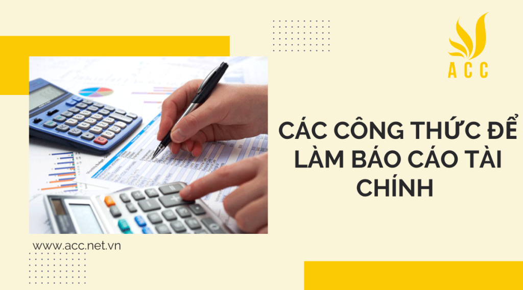 Các công thức để làm báo cáo tài chính 