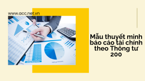 Mẫu thuyết minh báo cáo tài chính theo Thông tư 200