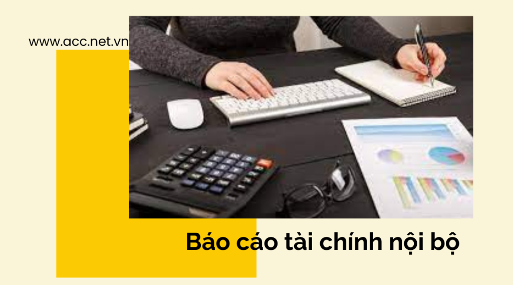 Báo cáo tài chính nội bộ 