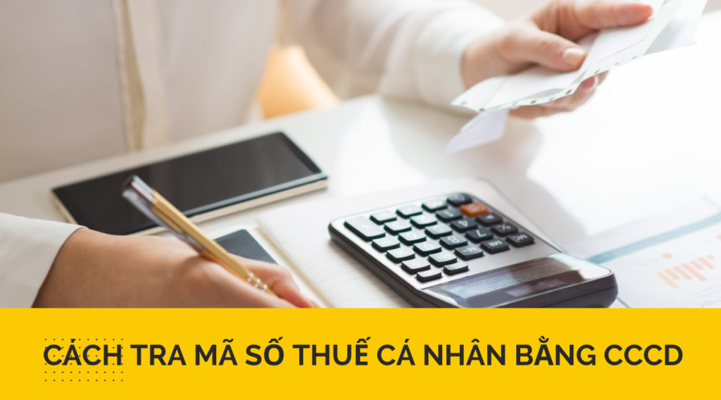 Cách tra mã số thuế cá nhân bằng cccd 