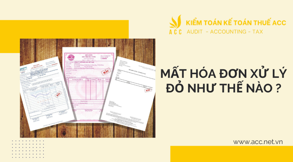 Mất hóa đơn đỏ xử lý như thế nào ?