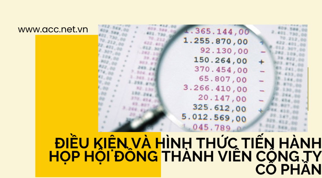 Điều kiện và hình thức tiến hành họp hội đồng thành viên công ty cổ phần