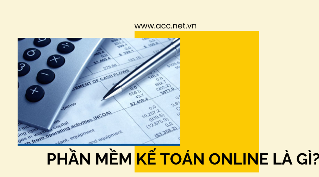 Phần mềm kế toán online là gì?