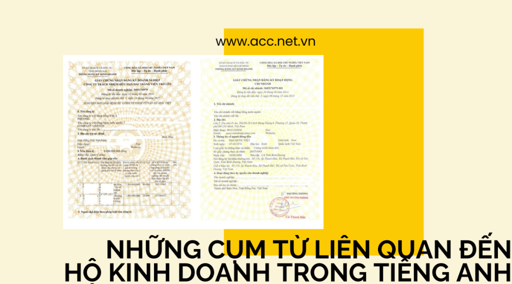 Những cụm từ liên quan đến hộ kinh doanh trong tiếng anh