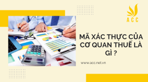 Mã xác thực của cơ quan thuế là gì ?