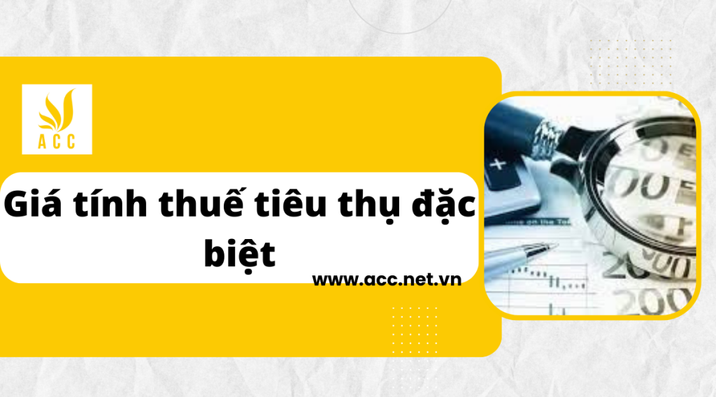 Giá tính thuế tiêu thụ đặc biệt