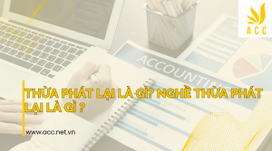 Thừa phát lại là gì? Nghề thừa phát lại là gì ?