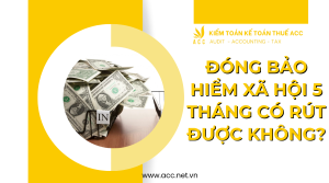 Đóng bảo hiểm xã hội 5 tháng có rút được không