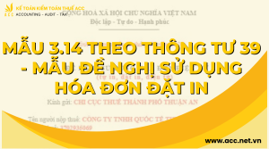 Mẫu 3.14 theo thông tư 39 - Mẫu đề nghị sử dụng hóa đơn đặt in