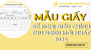 Mẫu giấy đề nghị điều chỉnh thu NSNN mới nhất 2024