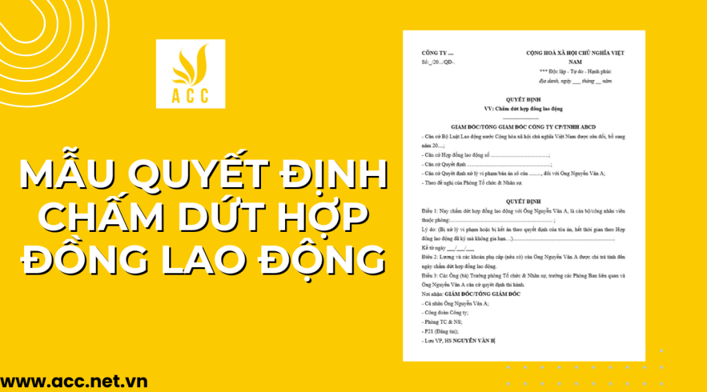 Mẫu quyết định chấm dứt hợp đồng lao động