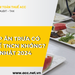 Phụ cấp ăn trưa có tính thuế TNCN không – Cập nhật 2024