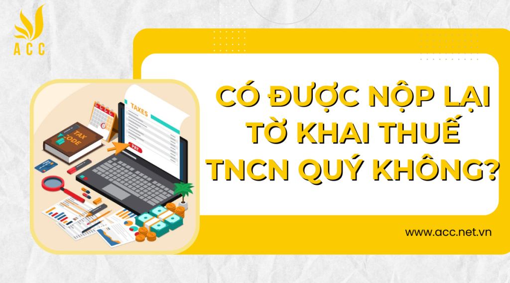 Nộp lại tờ khai thuế tncn quý có bị phạt không?