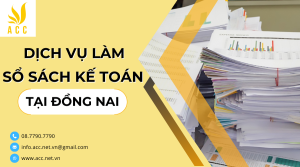 Dịch vụ làm sổ sách kế toán tại Đồng Nai