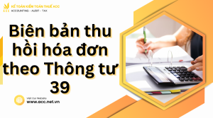 Biên bản thu hồi hóa đơn theo Thông tư 39