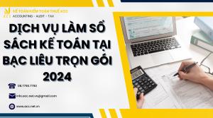 dịch vụ làm sổ sách kế toán tại Bạc Liêu