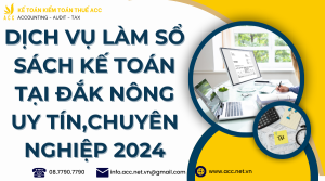 Dịch vụ làm sổ sách kế toán tại Đắk Nông