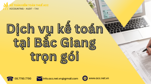 Dịch vụ làm kế toán tại Bắc Giang