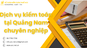 Dịch vụ kế toán tại Quảng Nam