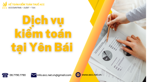 Dịch vụ kiểm toán tại Yên Bái