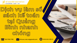 dịch vụ làm sổ sách kế toán tại Quảng Bình