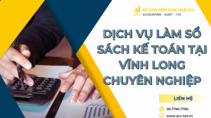 Dịch vụ làm sổ sách kế toán tại Vĩnh Long