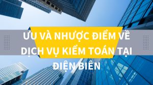 dịch vụ kiểm toán tại Điện Biên