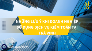 Dịch vụ kiểm toán tại Trà Vinh