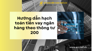 hạch toán tiền vay ngân hàng theo thông tư 200