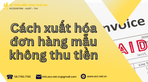 xuất hóa đơn hàng mẫu không thu tiền