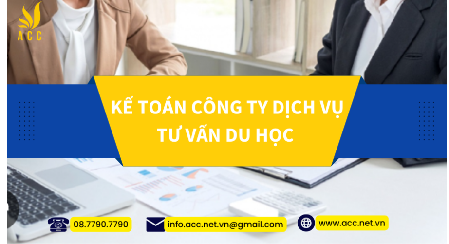 Kế toán công ty dịch vụ tư vấn du học