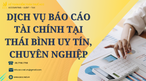 Dịch vụ báo cáo tài chính tại Thái Bình