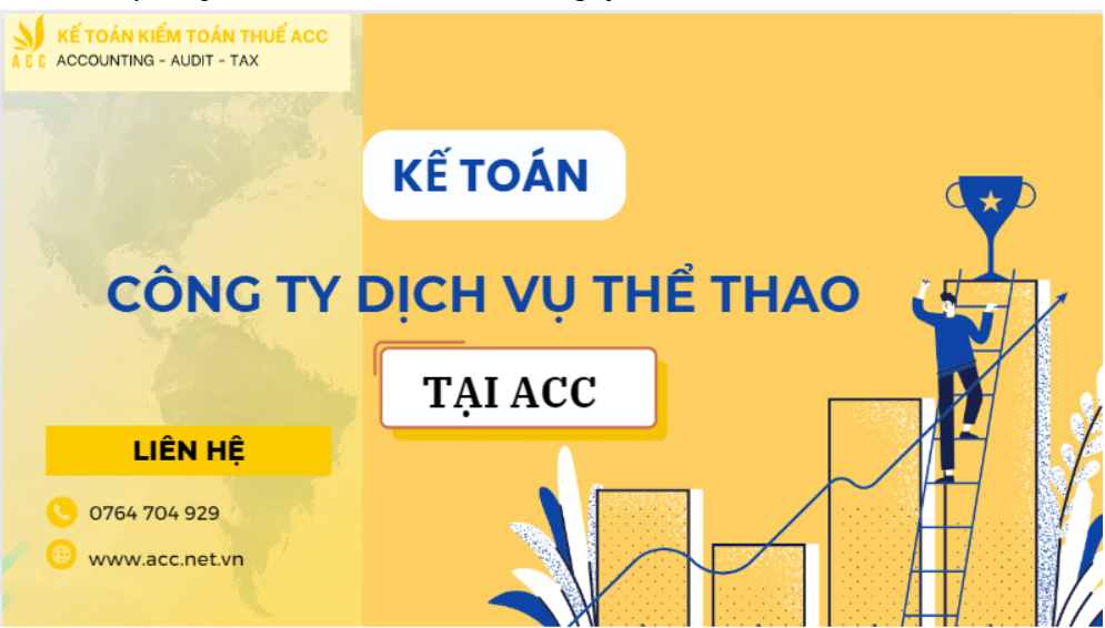 Kế toán công ty dịch vụ thể thao