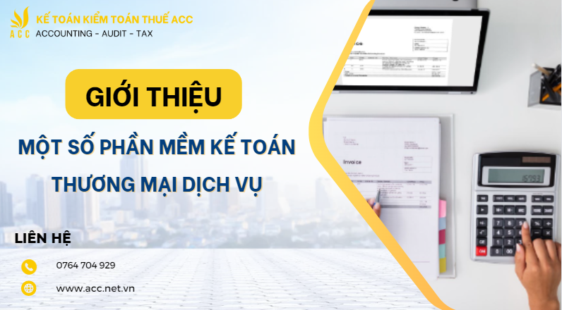 Giới thiệu về phần mềm kế toán thương mại dịch vụ