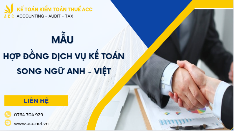 Mẫu hợp đồng dịch vụ kế toán song ngữ Anh - Việt