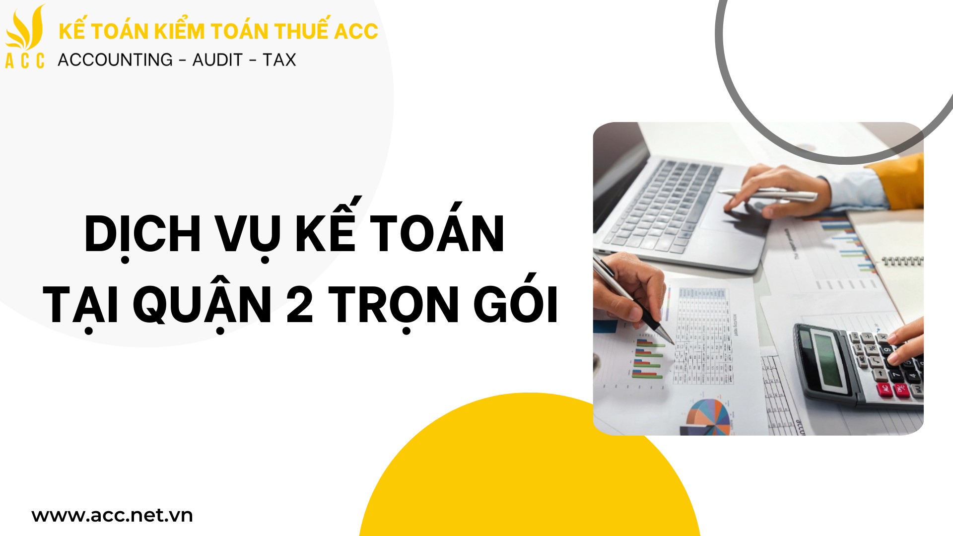 Dịch vụ kế toán tại Quận 2 trọn gói