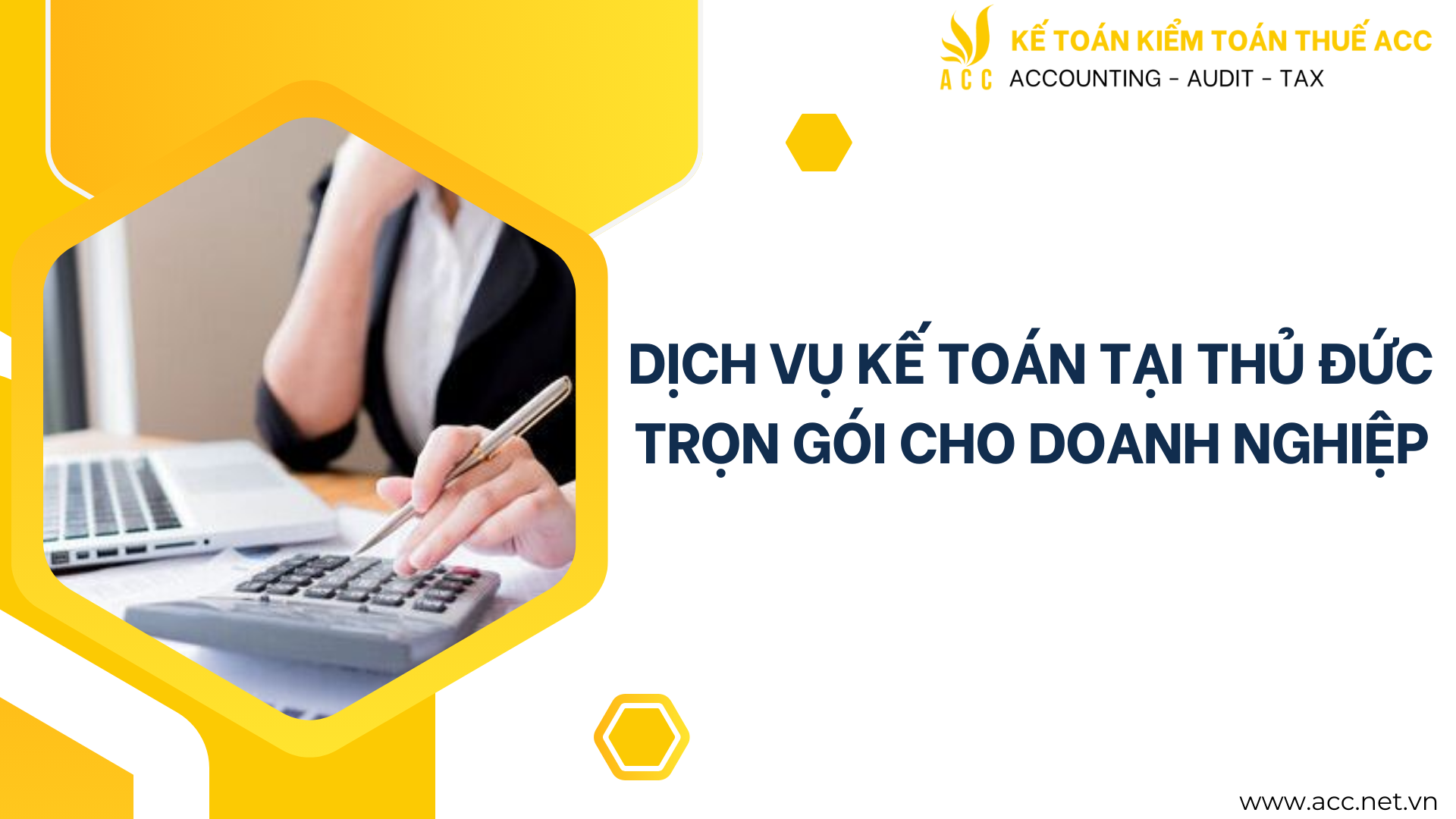 Dịch vụ kế toán tại Thủ Đức trọn gói cho doanh nghiệp