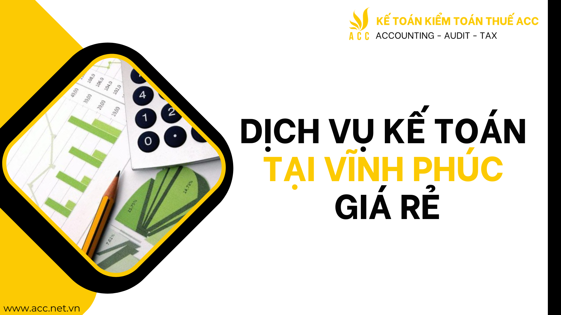 Dịch vụ kế toán Vĩnh Phúc giá rẻ