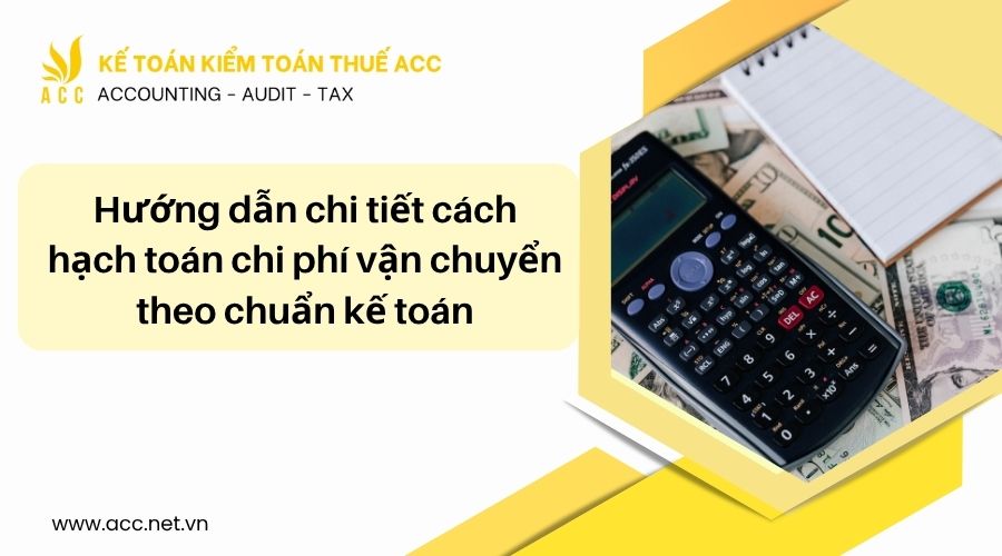 hạch toán chi phí vận chuyển