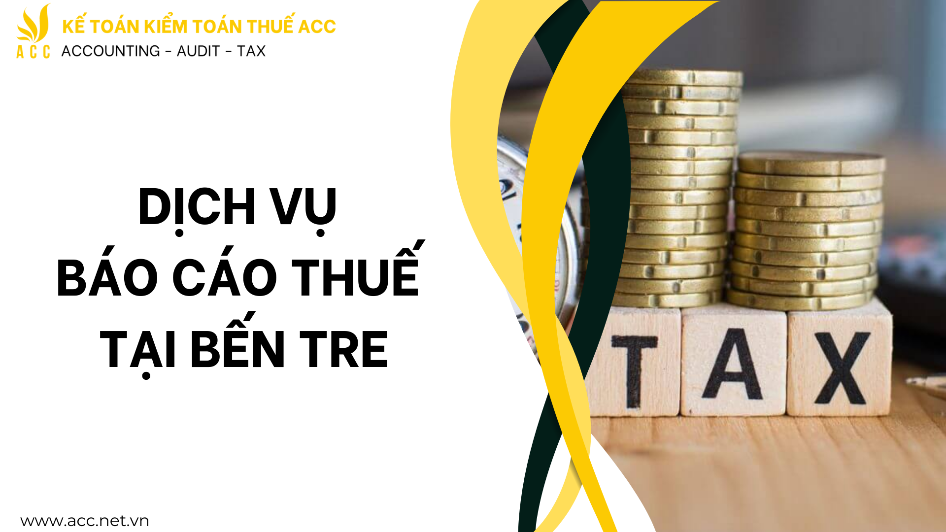 Dịch vụ báo cáo thuế tại Bến Tre