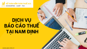 Dịch vụ báo cáo thuế tại Nam Định