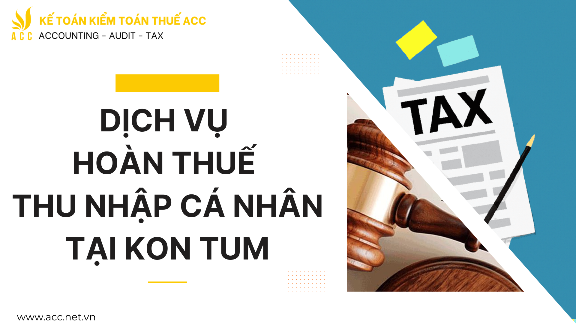 Dịch vụ hoàn thuế thu nhập cá nhân tại Kon Tum