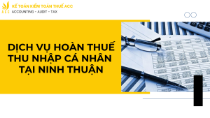 Dịch vụ hoàn thuế thu nhập cá nhân tại Ninh Thuận