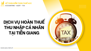 Dịch vụ hoàn thuế thu nhập cá nhân tại Tiền Giang