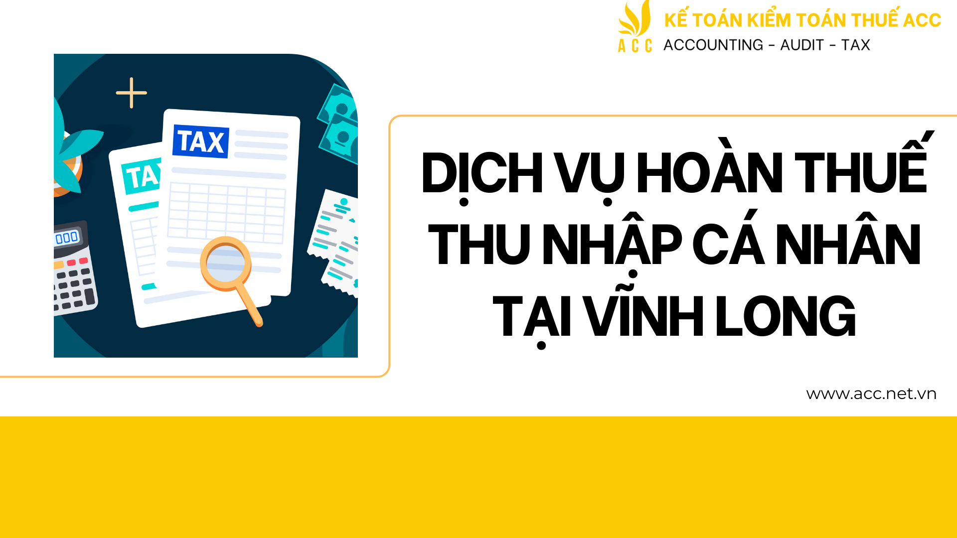 Dịch vụ hoàn thuế thu nhập cá nhân tại Vĩnh Long