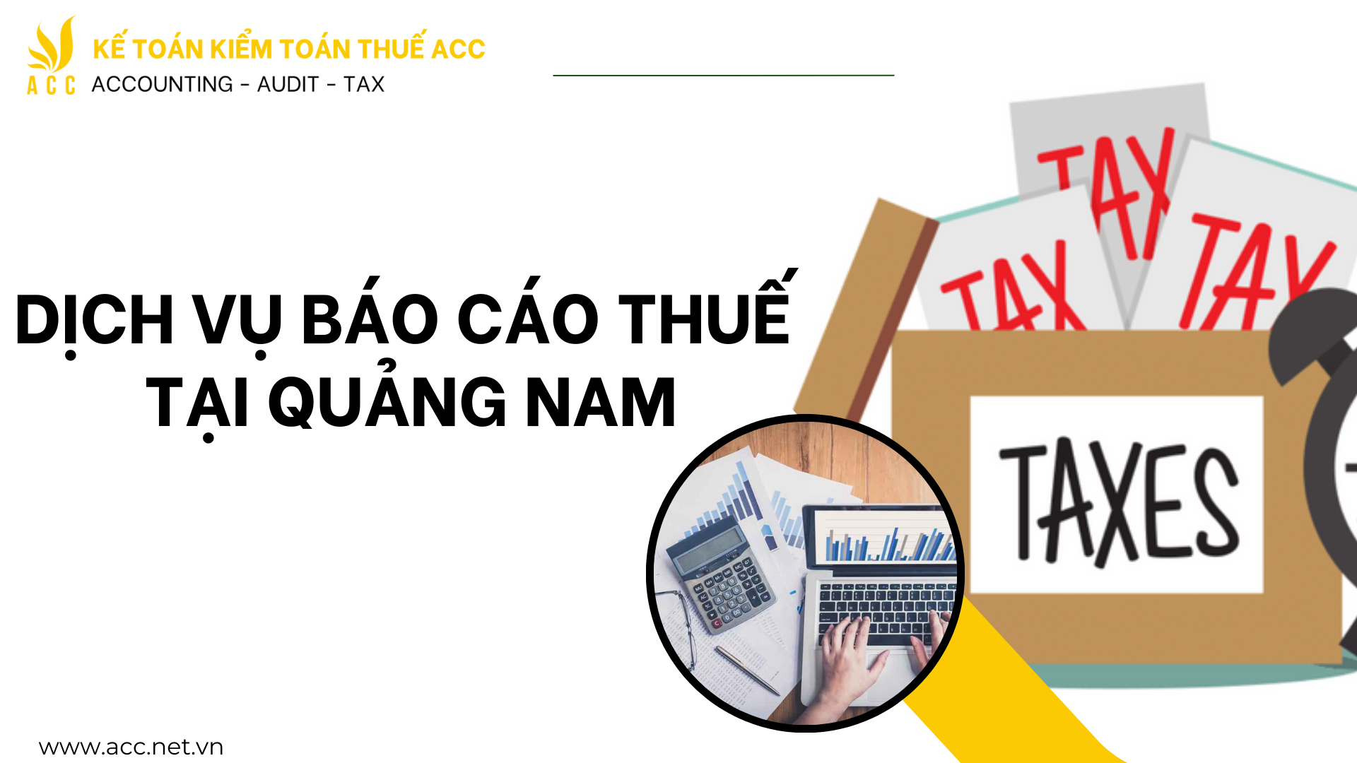 Dịch vụ báo cáo thuế tại Quảng Nam